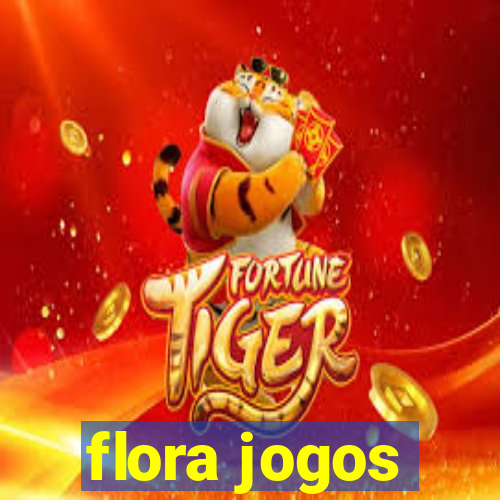 flora jogos